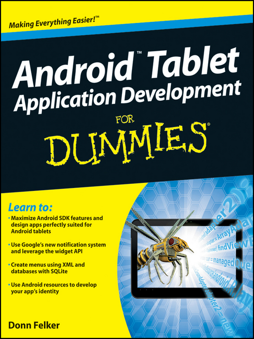 Title details for Android Tablet Application Development For Dummies by Donn Felker - Available